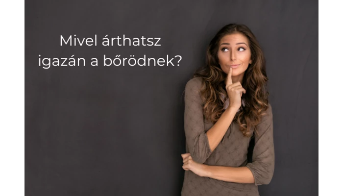 Mivel árthatsz igzán a bőrödnek?